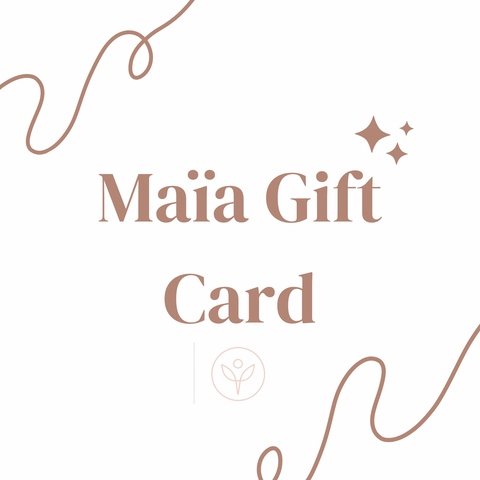 Maïa Gift Card